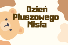 Dzień Pluszowego Misia - 1