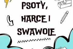 PSOTY, HARCE I SWAWOLE