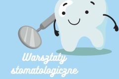 Warsztaty stomatologiczne - 1